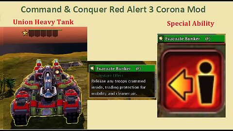 Red Alert 3: Corona mod - Union Heavy Tank Special Ability - Evacuate Bunker