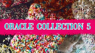 my oracle deck & crochet bag collection #5