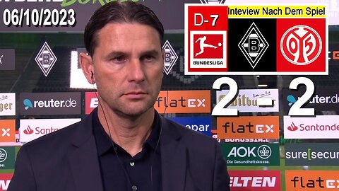 Gerardo Seoane Interview Nach Dem Spioel Borussia M'gladbach 2 vs 2 FSV Mainz 05 06/10/2023