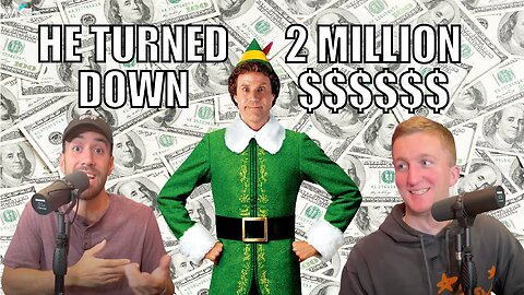 Will Ferrell TURNED DOWN $2M To Make "ELF 2"!? 🎥 | The Makeshift Podcast