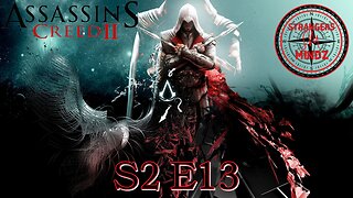 ASSASSINS CREED 2. Life As An Assassin. Gameplay Walkthrough. Episode 13