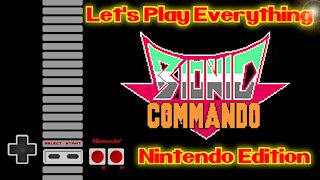 Let's Play Everything: Bionic Commando