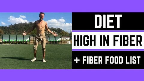 Diet high in fiber