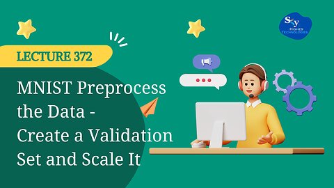 372. MNIST Preprocess the Data - Create a Validation Set and Scale It | Skyhighes | Data Science