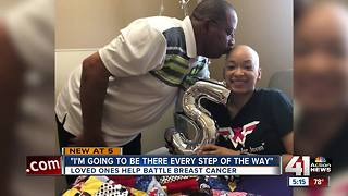 Loved ones help battle breast cancer