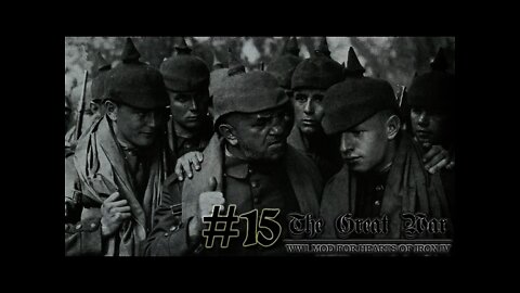 Hearts of Iron IV: The Great War Mod 15 New Hard Battles!