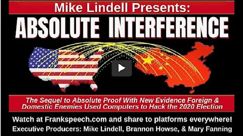 Mike Lindell Presents: Absolute Interference