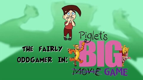 Piglet's Big Game | The Fairly OddGamer