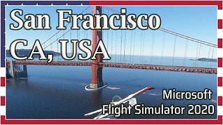 Microsoft Flight Simulator 2020 - LA to San Francisco - 4K HDR