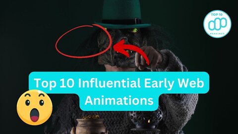 Top 10 Influential Early Web Animations | The Early Animations That Become's Popular #top10rankings