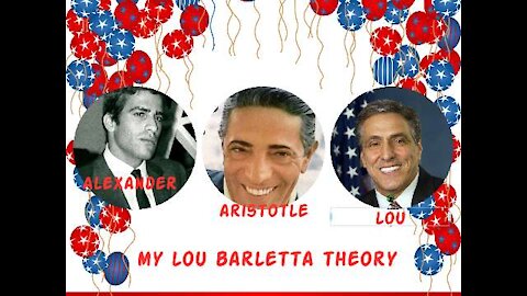 My Lou Barletta Theory