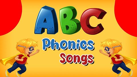 ABC Songs - Toddlers Phonics Songs - ABC Alphabet Song For Children ABC Phonics Song - ABC Songs