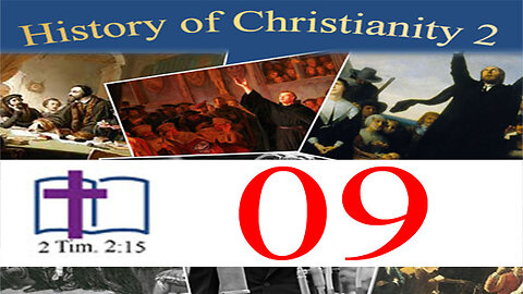History of Christianity 2 - 09: The Missionary Movement