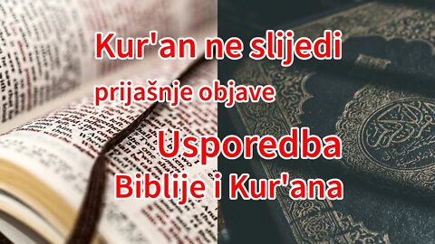 Kur'an ne slijedi prijašnje objave - usporedba Biblije i Kur'ana | Pax Vobiscum