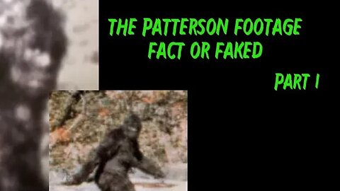 The Patterson Footage Fact or Faked | Enhancement | 2011 Repost