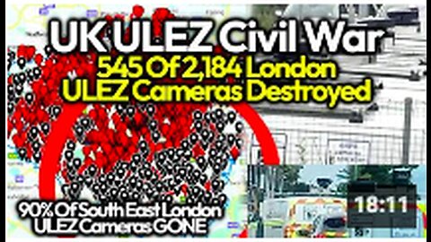 London Panopticon: 545 Govt ULEZ Spy Cameras Snipped & Smashed; Khan Deploys Fleet Of Spy Vans