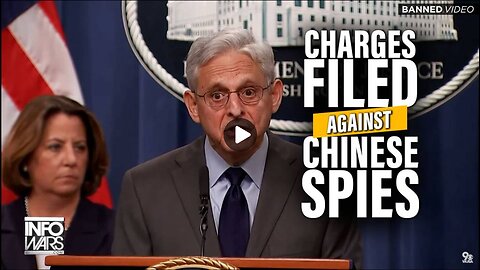 Learn the Truth Behind Merrick Garland's Announcement to File Charges Against Chinese Spies