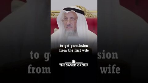 Marrying a second wife without the permission of the first by Sheikh Dr. Othman Alkamees #shorts