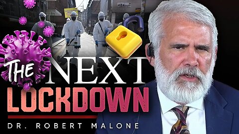 😷The Lockdown Fever: ✅Are Your Body and Mind Prepared for The Upcoming Lockdown 2.0 - Robert Malone