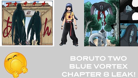 JURA & HIDARI INVADE KONOHA! KAWAKI GETS DEFEATED! BORUTO TWO BLUE VORTEX CH8 LEAK! 🥷