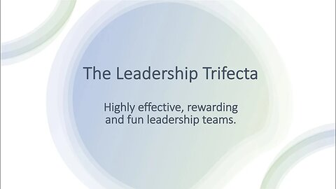 Leadership Trifecta