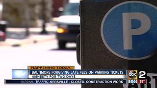 Baltimore City to forgive late fees for unpaid parking tickets