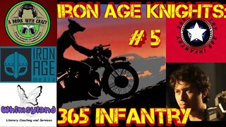 Iron Age Knights 5: 365 Infantry
