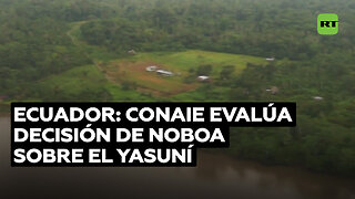 Conaie: Decisión de Noboa respecto a explotación del Yasuní mostrará si es demócrata o neoliberal