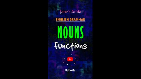 NOUNS - FUNCTIONS - ENGLISH GRAMMAR - #SHORTS