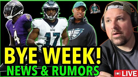 EAGLES BYE WEEK NEWS AND RUMORS! WILL COORDINATORS BE BETTER? JASON PIER PAUL? JALEN HURTS INJURY!