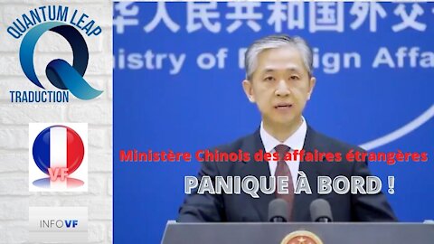 MINISTÈRE CHINOIS DES AFFAIRES ÉTRANGÈRES EN PANIQUE ?
