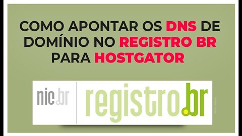 Como apontar os DNS de domínio no Registro BR para Hostgator