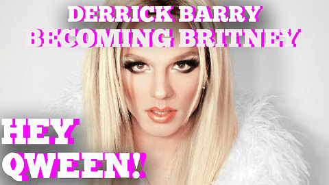 Derrick Barry becomes Britney Spears in Drag: Hey Qween! HIGHLIGHT!