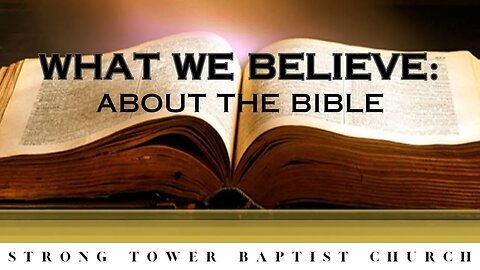What We Believe About The Bible STBC | Pastor. Ian Taverner