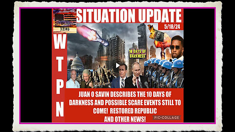 WTPN SITUATION UPDATE 5 18 24
