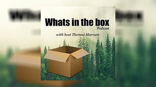 What's in the Box | Lets talk about Bigfoot | Ep9