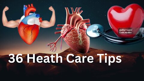 36 Health Care Tips physical, mental, and social!