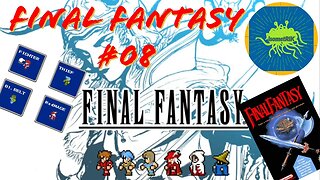 Final Fantasy #08 - CAVERN OF EARTH! #finalfantasy