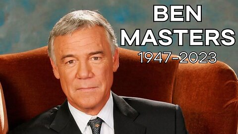 Ben Masters (1947-2023)