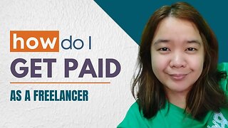 HOW I GET PAID AS A FREELANCER | WORK FROM HOME | PINOY FREELANCING