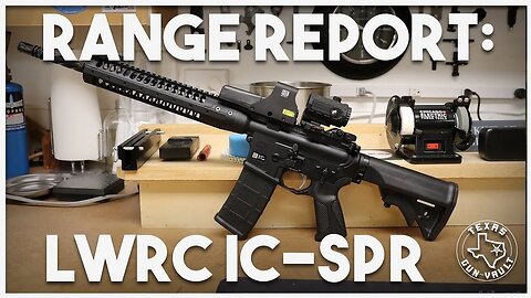 Range Report: LWRC M6IC IC-SPR 5.56 Rifle
