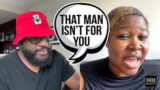 Anton Tells Woman the Man Most Ladies Want Really Ain't For Them, They'll End Up For the Streets