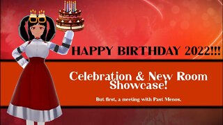 Menos' Birthday Celebration Stream 2022!: New Rooms & More!