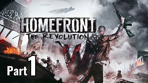 Homefront The Revolution Gameplay Walkthrough | Part 1 | Hard Mode | No Commentary