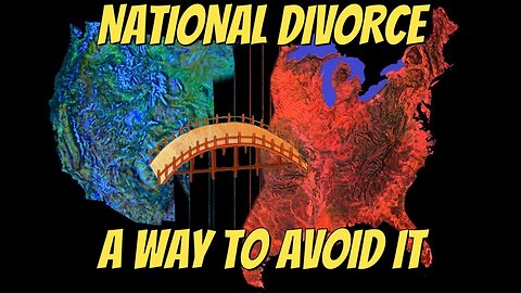 NATIONAL DIVORCE A WAY TO AVOID IT