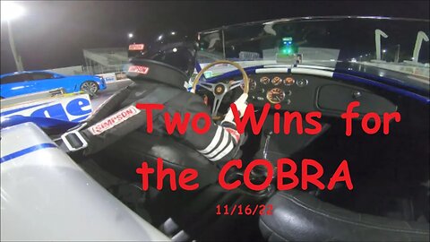 Finally Back to the Track - Two Wins for the Cobra