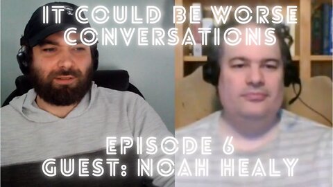 ICBW Conversation Guest: Noah Healy