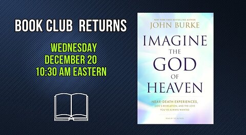 Episode 1 Imagine the God of Heaven by John Burke