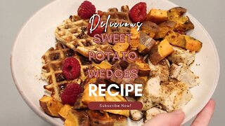 Sweet Potato Wedges Recipe Video