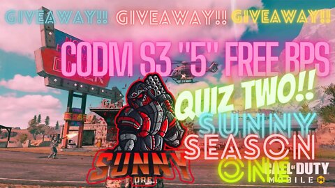 CALL OF DUTY: MOBILE S3 BATTLE PASS GIVEAWAY | SUNNY SEASON 1 | QUIZ TWO | CHECK DESCRIPTION